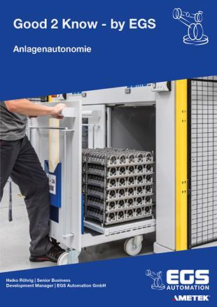 Anlagenautonomie Cover Good 2 Know EGS Automation